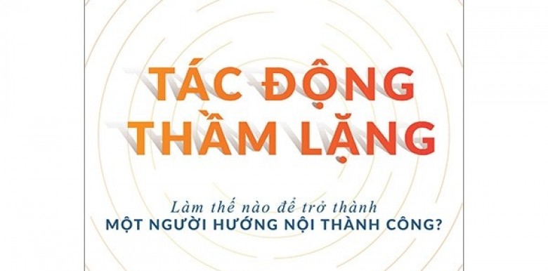 tac-dong-tham-lang-lam-the-nao-de-tro-thanh-mot-nguoi-huong-noi-thanh-cong