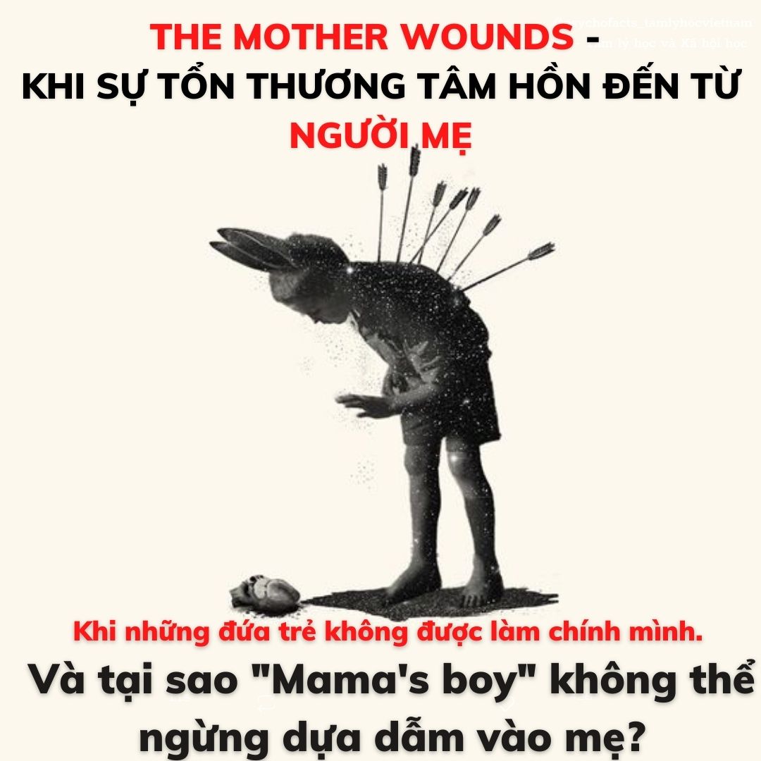 Khi su ton thuong tam hon den tu nguoi me the mother wounds mamas boy & more