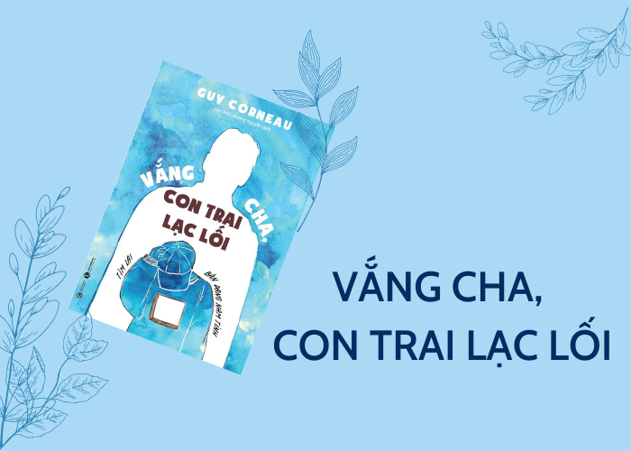 Vang cha con trai lac loi   (Tim Lai Ban Dang Nam Tinh)