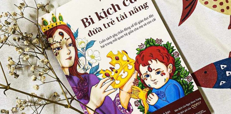 10-cau-noi-tam-dac-trong-bi-kich-cua-dua-tre-tai-nang