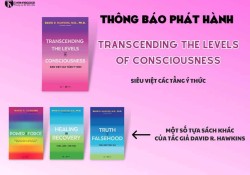 thong-bao-phat-hanh-sieu-viet-cac-tang-y-thuc-transcending-the-levels-of-consciousness