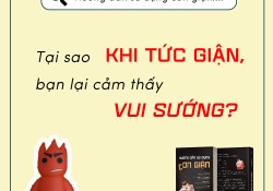 tai-sao-khi-tuc-gian-ban-lai-cam-thay-vui-suong