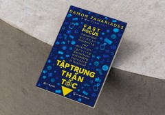 fast-focus-tap-trung-than-toc-cuon-cam-nang-dat-den-su-tap-trung-tuc-thi