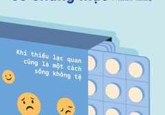 tich-cuc-co-chung-muc-khi-thieu-lac-quan-cung-la-mot-cach-song-khong-te